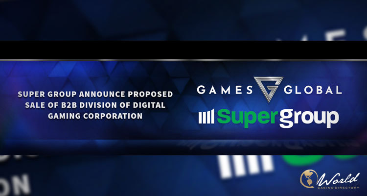 Super Group to Sell Digital Gaming Corporation’s B2B Division to Games Global