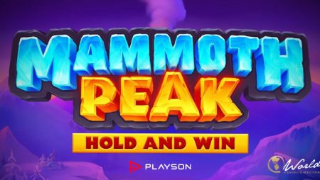 Brace Yourselves: the Ice Age Is Back in Playson’s Newest Slot Release Mammoth Peak: Hold and Win