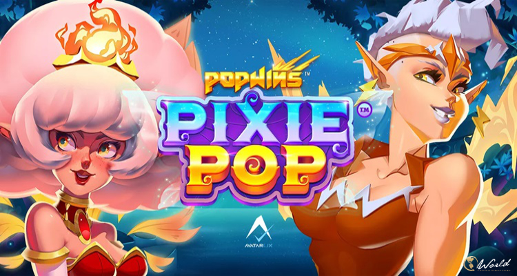 Meet Enchanting Pixies In New AvatarUX Slot: PixiePop™