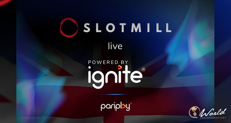 Slotmill Uses Pariplay® Ignite® Licensing Program to Launch Content in UK