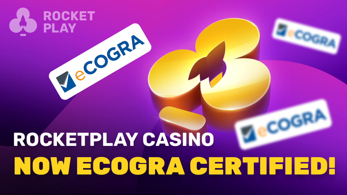 RocketPlay is honoured to receive the eCogra certificate