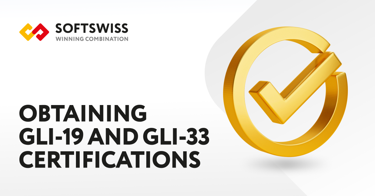 SOFTSWISS Receives GLI-19 and GLI-33 Certifications
