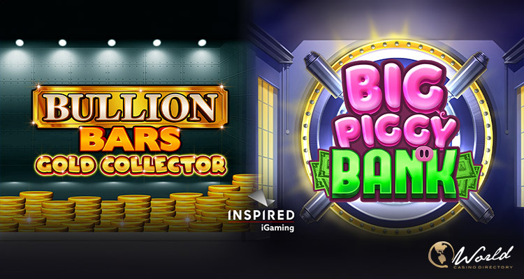Inspired Releases Two Captivating Slots Bullion Bars Gold Collector and Big Piggy Bank