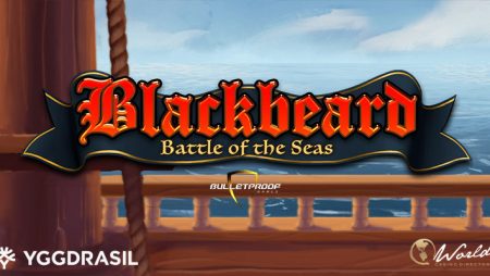 Join Yggdrasil and Bulletproof Gaming in Sea Battle in Their Newest Slot Release Blackbeard Battle of the Seas