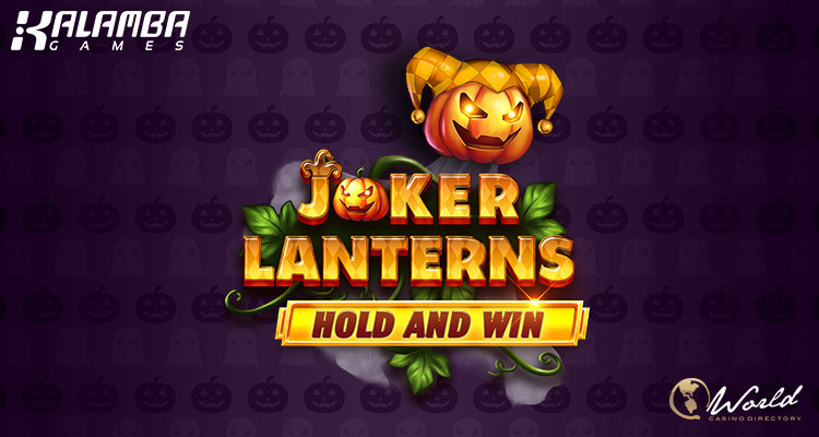Prepare for the Spookiest Halloween Ever with Kalamba Games Release Joker Lanterns Hold and Win
