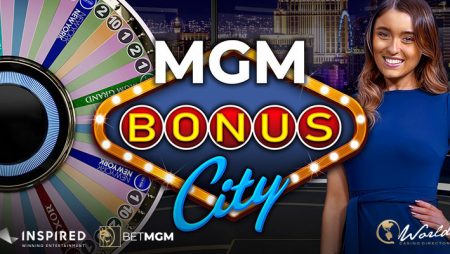 BetMGM and Inspired Entertainment Launch MGM Bonus City Game To Offer Exclusive Hybrid Dealer Experience