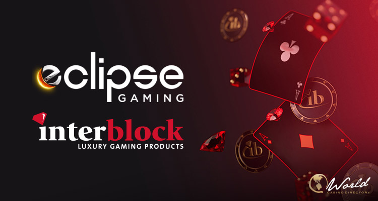 Interblock To Debut ETGs To The Class II Tribal Gaming Market Thanks To A Partnership With Eclipse Gaming Systems