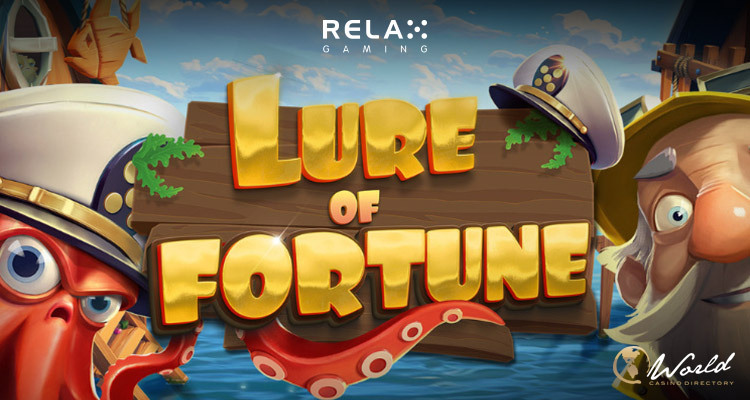 Relax Gaming Invites the Players to the New Fishing Adventure Lure of Fortune