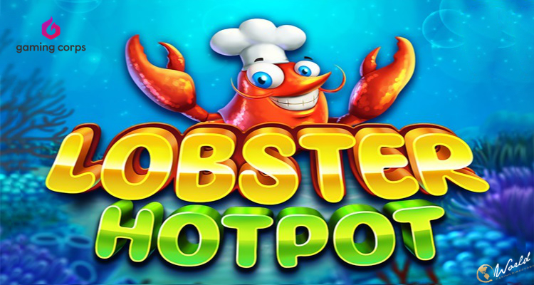 Join An Exciting Sea Adventure In Gaming Corps New Slot: Lobster Hotpot