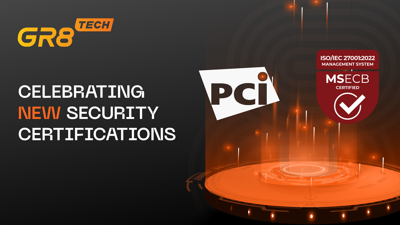 GR8 Tech Acquires PCI DSS and ISO 27001 Certifications