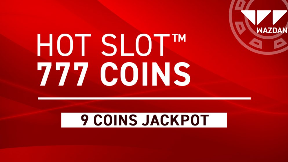 Wazdan continues rollout of Extremely Light franchise with revamped version of Hot Slot™: 777 Coins
