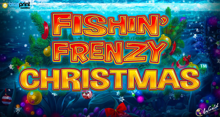 Blueprint Gaming Releases Fishin’ Frenzy Christmas for Ultimate Festive Player Experience
