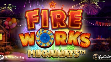 Big Time Gaming Lights the Fireworks in Its Newest Slot Release Fireworks Megaways